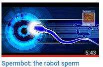 Spermbot: the robot sperm